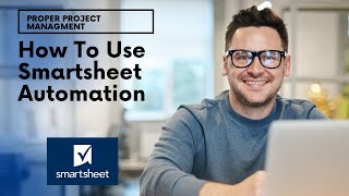 How To Use Smartsheet Automation [upl. by Euhc283]