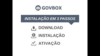 GOVBOX  Como instalar e ativar [upl. by Volotta389]