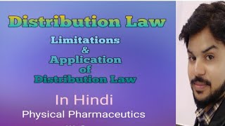 Distribution Law Limitations and Application Part 20 Physical Pharmaceutics III Sem [upl. by Dric]