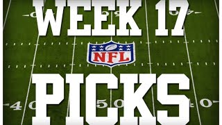 WEEK 17 NFL PICKS [upl. by Quickman]