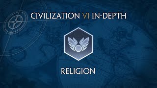 Civilization VI InDepth Religion [upl. by Ares]