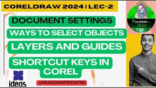 CorelDraw 2024 Lec2  Page size  Duplicate and Nudge  Layers  Guides  Pick tool  Shortcut keys [upl. by Navillus276]