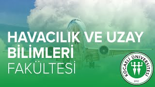 Havacılık Ve Uzay Bilimleri Fakültesinde Öğrenci Olmak [upl. by Mcdade767]