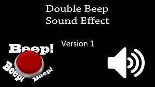 Double Beep Sound Effect [upl. by Onairda]