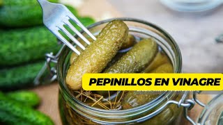 Cómo hacer PEPINILLOS en VINAGRE Receta fácil encurtidos recetas [upl. by Snoddy597]