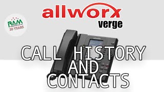 Allworx Verge How to Use Call History to Store Contacts [upl. by Naujed]