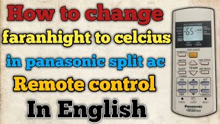 how to convert fahrenheit to celsius in panasonic ac remote fahrenheit to celsius in panasonic ac [upl. by Sheeran]