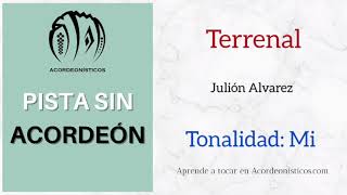 Pista Sin Acordeón Terrenal Julión Alvarez Mi [upl. by Wilder]