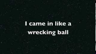 Wrecking Ball  Miley Cyrus  Lyric Video HD [upl. by Nnahoj]