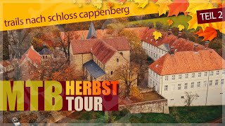 MTB Herbsttour nach Schloß Cappenberg Teil 2 [upl. by Stelmach269]