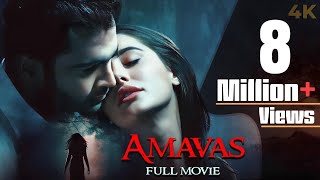 Amavas  अमावस Hindi 4K Full Movie  Horror  Nargis Fakhri  Sachiin Joshi  Ali Asgar Agha [upl. by Mercier88]