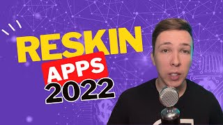 Reskinning Apps amp Games in 2022 Still Profitable [upl. by Buxton62]