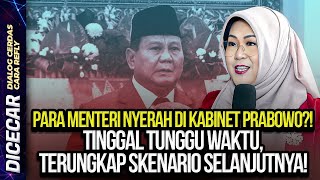 PARA MENTERI NYERAH DI KABINET PRABOWO TINGGAL TUNGGU WAKTU TERUNGKAP SKENARIO SELANJUTNYA [upl. by Wie994]