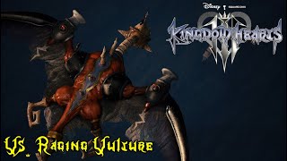 Kingdom Hearts III vs Raging Vulture [upl. by Anima47]