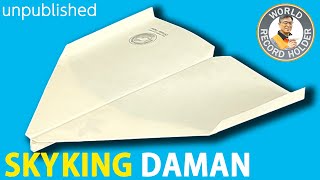 How to make a Paper Airplane quotSKY KING DAMANquot Tutorial  Takuo  Unpublished work [upl. by Behah449]