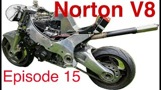 Norton Nemesis V8 Rebuild  Episode 15 [upl. by Merrick]