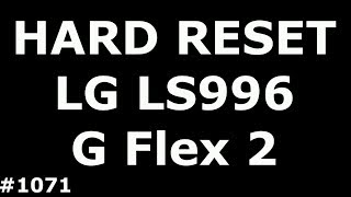 Сброс настроек LG LS996 G Flex2 Hard Reset LG LS996 G Flex2 [upl. by Elsinore924]