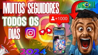 SEGUIDORES E CURTIDAS GRÁTIS NO INSTAGRAM 2024 [upl. by Atil]