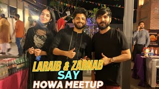 Laraib Khalid And Zarnab Fatima Say Howa Meetup Vlogs72 AmirZainVlogs [upl. by Salas989]