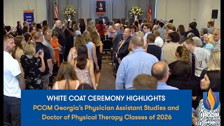 White Coat Ceremony Highlights  MSPA and DPT Programs at PCOM Georgia [upl. by Crutcher]