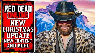 NEW CONTENT is Finally Here The NEW Red Dead Online CHRISTMAS UPDATE Today RDR2 [upl. by Culley62]