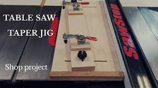 Taper Jig for The Table Saw Woodworking Shop Project [upl. by Vivyan169]