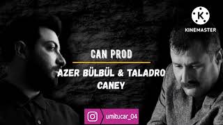 AZER BÜLBÜL amp TALADRO CANEY [upl. by Akinek]