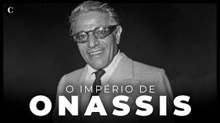 A extraordinária história de Aristóteles Onassis [upl. by Lilllie]