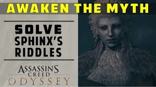 How to Solve the Sphinxs Riddles  Awaken the Myth  ASSASSINS CREED ODYSSEY [upl. by Adnalor169]