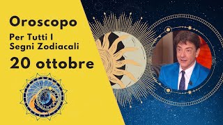 OROSCOPO DI PAOLO FOX  20 Ottobre 2024 Previsioni per Tutti i 12 Segni [upl. by Elfstan504]