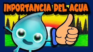 La importancia del agua 💦 [upl. by Oxley]