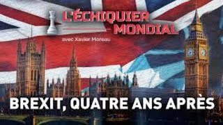 XAVIER MOREAU BREXIT QUATRE ANS APRÈS [upl. by Anotyal]