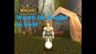 World of Warcraft Quests  Worth Its Weight in Gold [upl. by Aruam456]