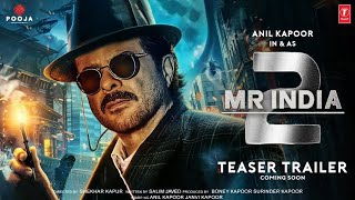 Mr India 2 Movie Trailer [upl. by Wobniar502]