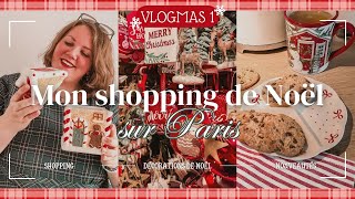 𝐕 𝐋 𝐎 𝐆 𝐌 𝐀 𝐒 🎄 Je fais mon petit shopping de Noël [upl. by Seif216]