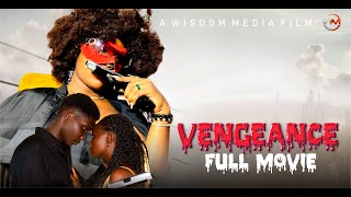 VENGEANCE FULL MOVIE  NOLLYWOOD MOVIES [upl. by Yztim437]