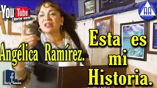 Angélica Ramírez quotLA CORCHOLATAquot Esta es mi historia [upl. by Berenice]