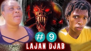 Lajan Djab  Episode 9 [upl. by Almeria]