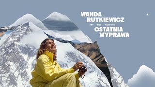 WANDA RUTKIEWICZ OSTATNIA WYPRAWA  zwiastun PL [upl. by Roeser172]