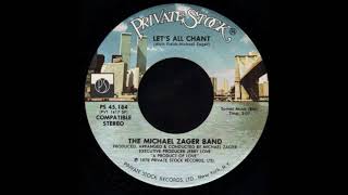 1978215  Michael Zager Band  Lets All Chant  45 [upl. by Vincenta]