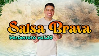 Verbenero Vol20 Salsa Brava  Domingo 19 de noviembre a las 1000 am [upl. by Doria]