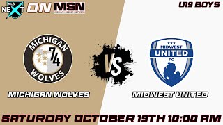 MSN presents MICHIGAN WOLVES vs MIDWEST UNITED  U19 MLS NEXT [upl. by Mikiso]