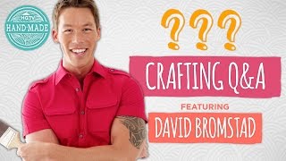 Crafting Q amp A with David Bromstad  Guest Week  HGTV Handmade [upl. by Rajiv]