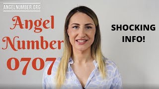 0707 ANGEL NUMBER Shocking Info [upl. by Llyrehc]