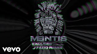 MENTIS  Excuses J Fado Remix  Official Audio ft Kate Wild [upl. by Bahe]