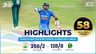 Super11 Asia Cup 2023  Super 4  Pakistan vs India  Full Match Highlights [upl. by Aohk]