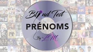 Blind Test  les prénoms qui ont fait la Chanson [upl. by Nivar274]