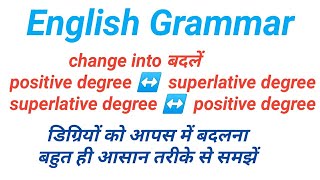 Change superlative degree into positive degree [upl. by Htiderem]