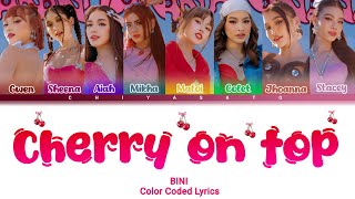 teaser ver Bini quotCherry On Topquot color coded lyrics [upl. by Ozzy878]