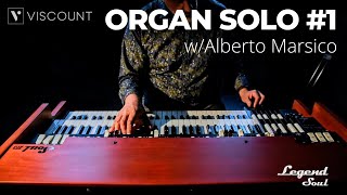 Viscount Legend Soul  Organ Solo 1 w Alberto Marsico [upl. by Crescantia795]